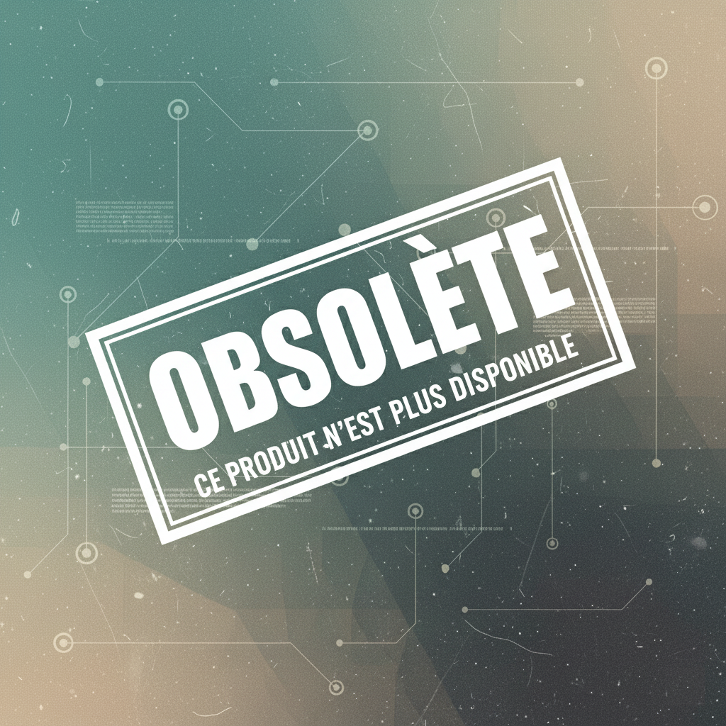 produit obsolète